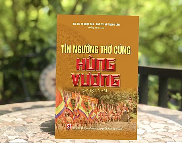 Làm sáng tỏ Tín ngưỡng thờ cúng Hùng Vương ở Việt Nam
