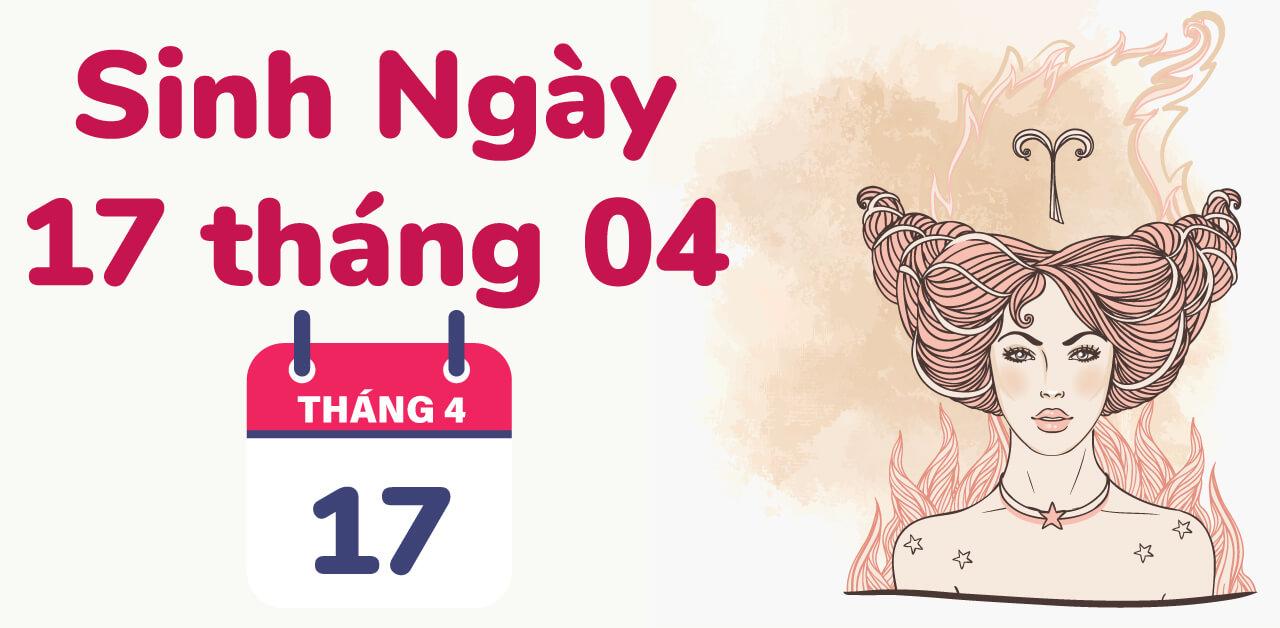 Cung bạch dương sinh ngày 17 tháng 4