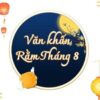 Văn Khấn Cúng Rằm Trung Thu: Hướng Dẫn Đầy Đủ & Ý Nghĩa Tâm Linh"