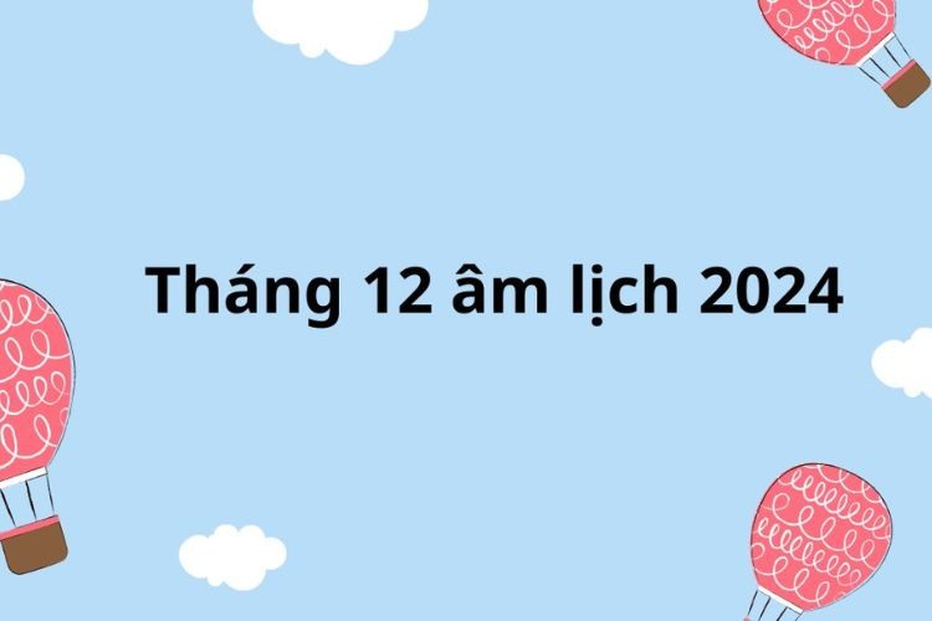 25 12 Âm Lịch Là Ngày Gì? Giải Mã Bí Ẩn & Vận Mệnh 2024!