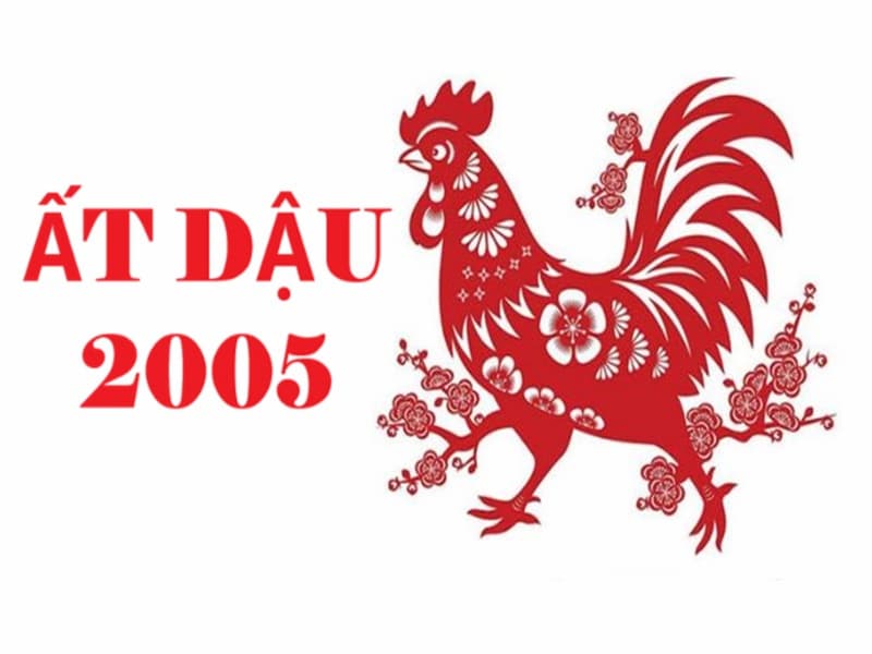 Ất Dậu Là Sinh Năm Bao Nhiêu? Giải Mã Vận Mệnh & Phong Thủy 2005!